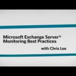 Microsoft Exchange Server® Monitoring Best Practices