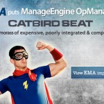 EMA puts OpManager in catbird seat against a morass of expensive & complex tools from Big4!