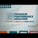 Database Performance Analyzer for Microsoft® SQL Server Overview