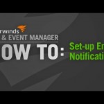 How to Set-up Email Notifications in SolarWinds Log & Event Manager