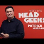 Meet the Head Geeks: Patrick Hubbard