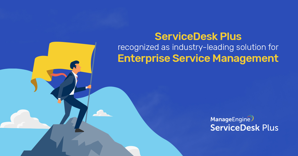 ServiceDesk Plus named Contender in the Enterprise Service Management space by independent research firm