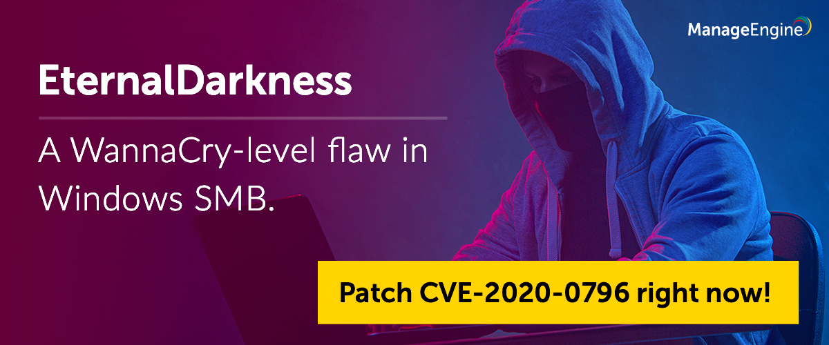 Microsoft issues KB4551762 to fix the SMBv3 Eternal Darkness flaw (CVE-2020-0796)