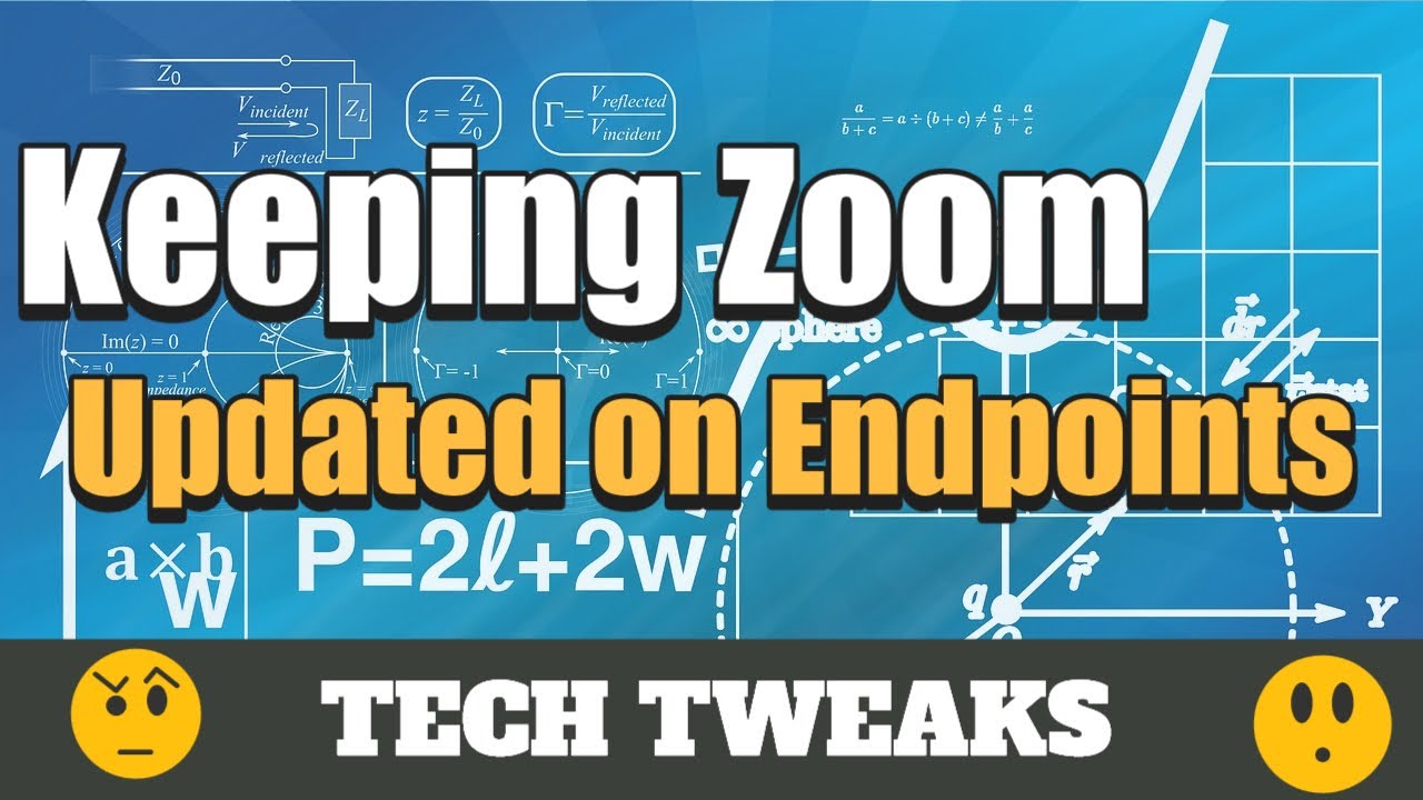 Tech Tweaks - How to Keep Zoom Updated On All of Your Endpoints (Even the Remote Ones!)